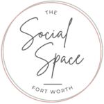 The Social Space Fort Worth